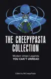 The Creepypasta Collection synopsis, comments