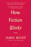 How Fiction Works e-book