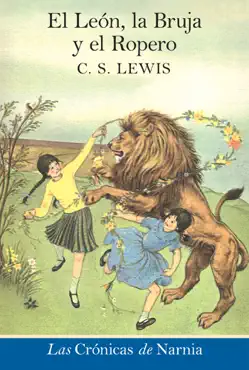 el leon, la bruja y el ropero imagen de la portada del libro
