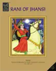 RANI OF JHANSI synopsis, comments