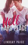 Hell and a Hard Place synopsis, comments