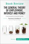 Book Review: The General Theory of Employment, Interest and Money by John M. Keynes sinopsis y comentarios