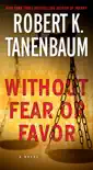 Without Fear or Favor synopsis, comments