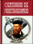 Centurias de Nostradamus sinopsis y comentarios