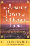 The Amazing Power of Deliberate Intent synopsis, comments