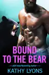 Bound to the Bear synopsis, comments