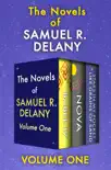 The Novels of Samuel R. Delany Volume One synopsis, comments