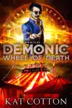 Demonic Wheel of Death synopsis, comments