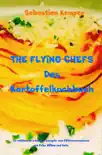 THE FLYING CHEFS Das Kartoffelkochbuch synopsis, comments