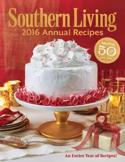 southern living 2016 annual recipes book cover image