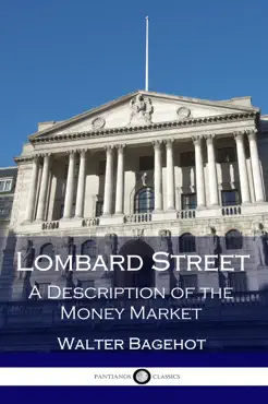 lombard street - a description of the money market book cover image
