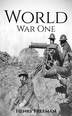 world war 1: a history from beginning to end book cover image