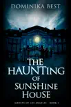 The Haunting of Sunshine House e-book