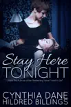 Stay Here Tonight reviews