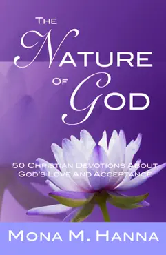 the nature of god: 50 christian devotions about god's love and acceptance (god's love book 1) book cover image
