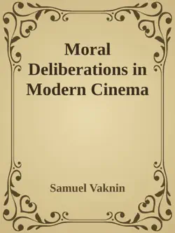 moral deliberations in modern cinema book cover image