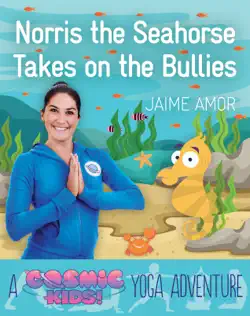 norris the seahorse takes on the bullies book cover image