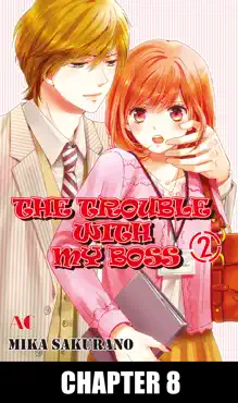 the trouble with my boss chapter 8 book cover image