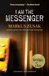 I Am the Messenger synopsis, comments