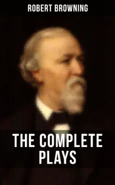 the complete plays of robert browning book cover image