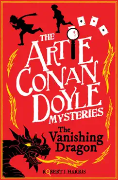 artie conan doyle and the vanishing dragon book cover image
