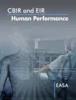 EASA CBIR and EIR Human Performance synopsis, comments