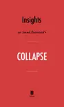 Insights on Jared Diamond’s Collapse by Instaread sinopsis y comentarios