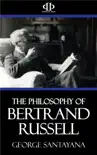 The Philosophy of Bertrand Russell synopsis, comments