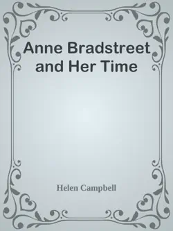 anne bradstreet and her time book cover image