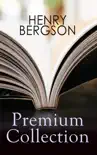 HENRY BERGSON Premium Collection synopsis, comments