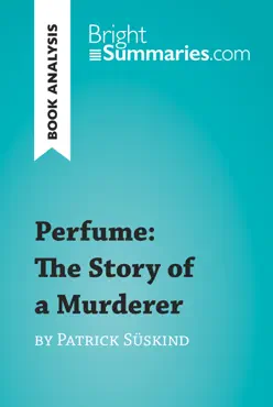perfume: the story of a murderer by patrick süskind (book analysis) book cover image