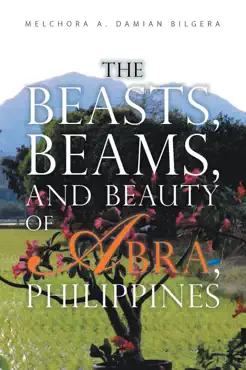 the beasts, beams, and beauty of abra, philippines book cover image