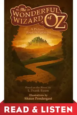the wonderful wizard of oz, a picture book adaptation: read & listen edition book cover image