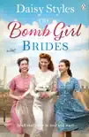 The Bomb Girl Brides sinopsis y comentarios