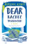 Dear Rachel Maddow synopsis, comments