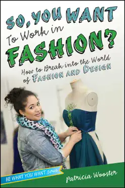 so, you want to work in fashion? book cover image