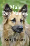 Male Dog Names. synopsis, comments