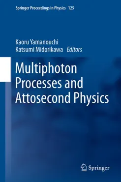 multiphoton processes and attosecond physics book cover image