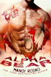 Alpha Bear synopsis, comments