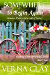 Somewhere To Begin Again synopsis, comments
