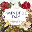 A Mindful Day synopsis, comments