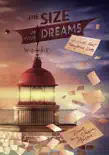 The Size of Your Dreams synopsis, comments