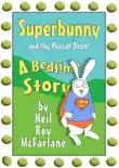 Superbunny and the Peas of Doom synopsis, comments
