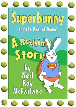 superbunny and the peas of doom book cover image