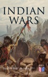 Indian Wars book summary, reviews and download