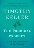 The Prodigal Prophet synopsis, comments
