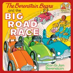 the berenstain bears and the big road race book cover image