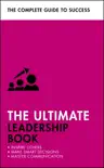The Ultimate Leadership Book synopsis, comments