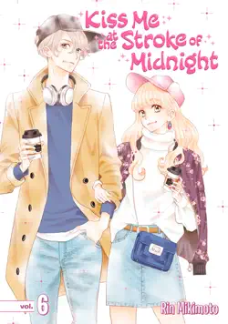 kiss me at the stroke of midnight volume 6 book cover image