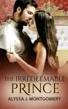 The Irredeemable Prince (Royal Affairs, #2) sinopsis y comentarios